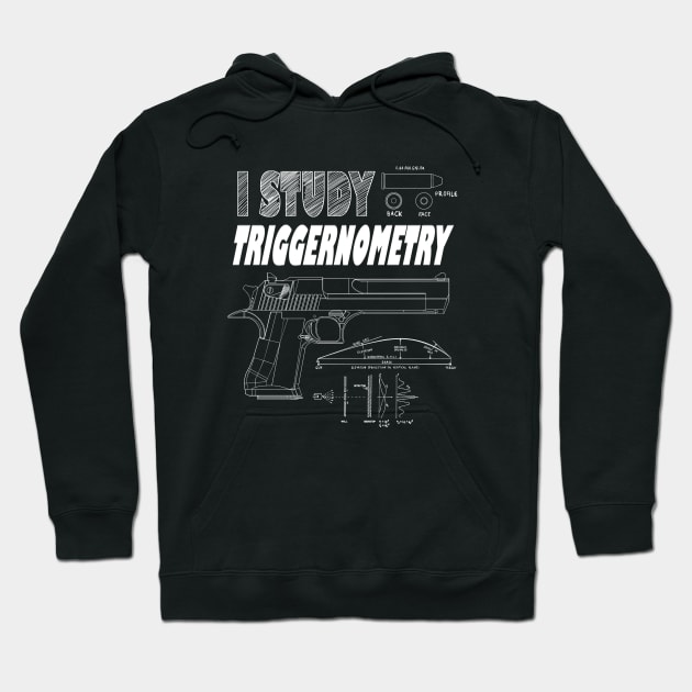 I Study Triggernometry Hoodie by Styr Designs